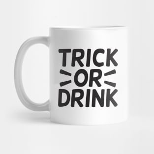 Trick or Drink Mug